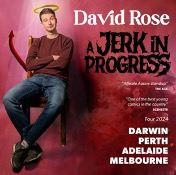 David Rose A Jerk In Progress